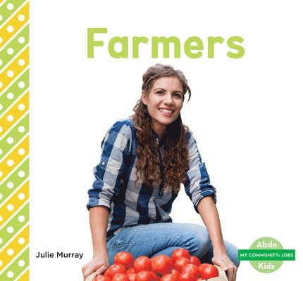 Julie Murray - Farmers, Inbunden