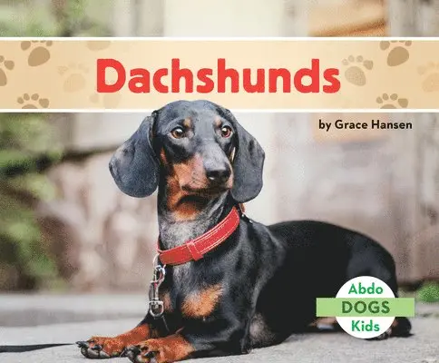 Grace Hansen - Dachshunds, Inbunden. Tillgänglighet: Lägg i varukorg