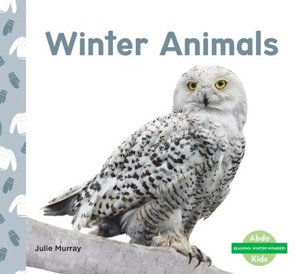 Julie Murray - Winter Animals, Inbunden. Tillgänglighet: Lägg i varukorg