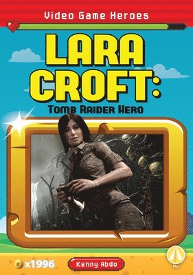 Lara Croft: Tomb Raider Hero: Tomb Raider Hero