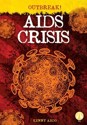 Kenny Abdo - AIDS Crisis, Inbunden