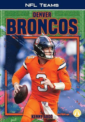 Kenny Abdo - Denver Broncos, Inbunden