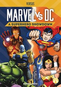 bokomslag Marvel vs. DC: A Superhero Showdown