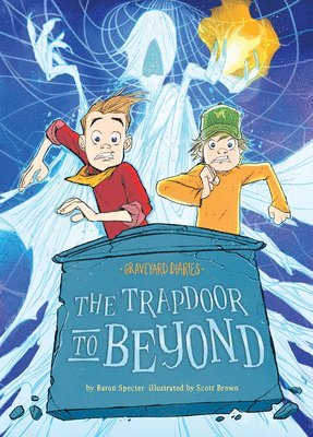 Trapdoor to Beyond: Book 15