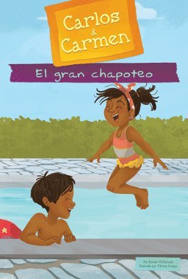 Kirsten McDonald - El Gran Chapoteo (the Big Splash), Inbunden