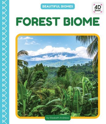 Elizabeth Andrews - Forest Biome, Inbunden. Tillgänglighet: Lägg i varukorg