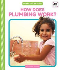 bokomslag How Does Plumbing Work?