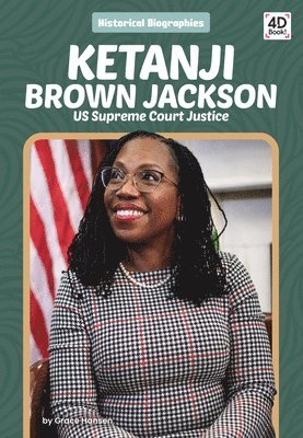 Grace Hansen - Ketanji Brown Jackson, Inbunden