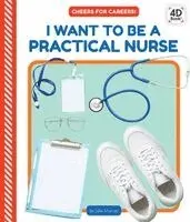 Julie Murray - I Want to Be a Practical Nurse, Inbunden. Tillgänglighet: Lägg i varukorg