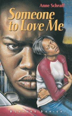 Someone to Love Me: #4 1