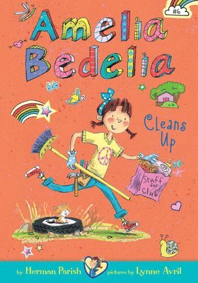 Amelia Bedelia Cleans Up: #6