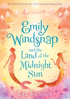 Emily Windsnap and the Land of the Midnight Sun: #5