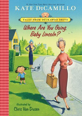 Kate DiCamillo - Where Are You Going, Baby Lincoln?, Inbunden