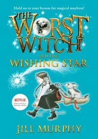 bokomslag The Worst Witch and the Wishing Star: #7