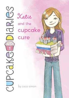 Katie and the Cupcake Cure: #1 1