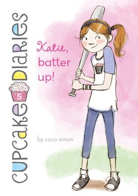 Katie, Batter Up!: #5 1