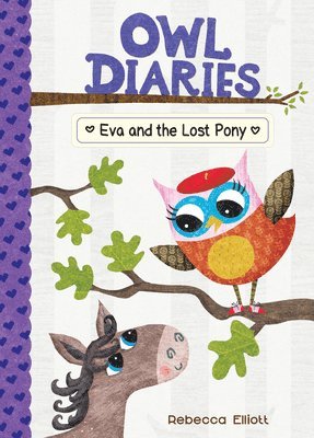 Rebecca Elliott - Eva and the Lost Pony: #8, Inbunden