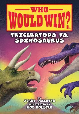 bokomslag Triceratops vs. Spinosaurus