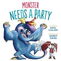 bokomslag Monster Needs a Party