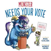 bokomslag Monster Needs Your Vote