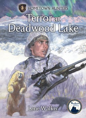 Terror at Deadwood Lake 1