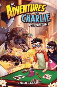 bokomslag Adventures of Charlie: A 6th Grade Gamer #3: A 6th Grade Gamer