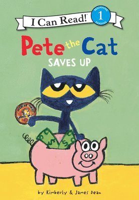 bokomslag Pete the Cat Saves Up