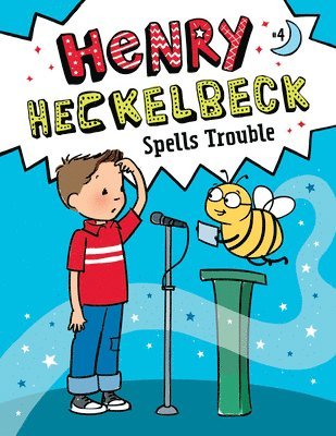 bokomslag Henry Heckelbeck Spells Trouble: #4