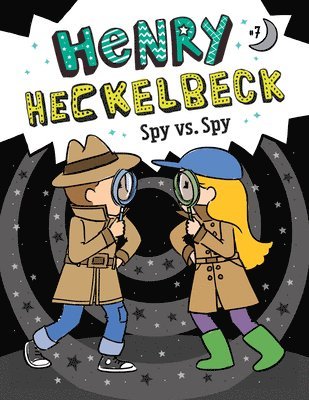 bokomslag Henry Heckelbeck: Spy vs. Spy: #7