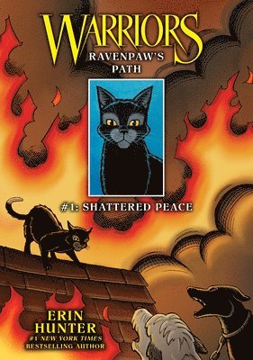 Ravenpaw's Path #1: Shattered Peace: Shattered Peace