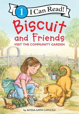 bokomslag Biscuit and Friends Visit the Community Garden