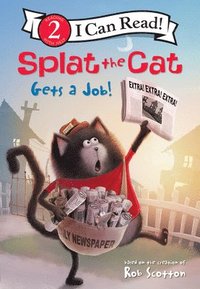 bokomslag Splat the Cat Gets a Job!