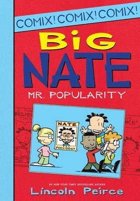 Big Nate: Mr. Popularity