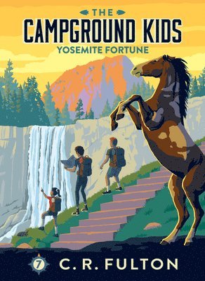 C. R. Fulton - Yosemite Fortune: #7, Inbunden