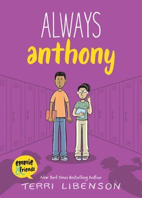 Terri Libenson - Always Anthony, Inbunden