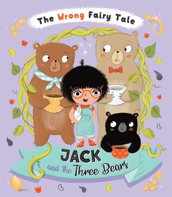 Tracey Turner - Jack and the Three Bears, Inbunden