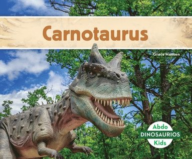 bokomslag Carnotaurus (Carnotaurus)