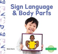 bokomslag Sign Language & Body Parts