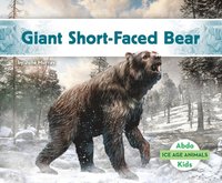 bokomslag Giant Short-Faced Bear