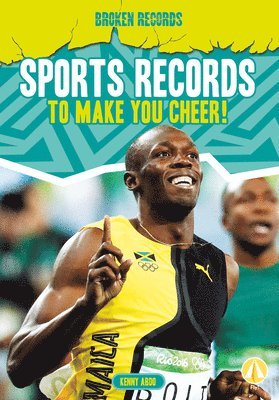 Sports Records to Make You Cheer! 1