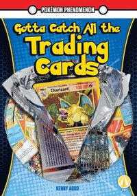 bokomslag Gotta Catch All the Trading Cards
