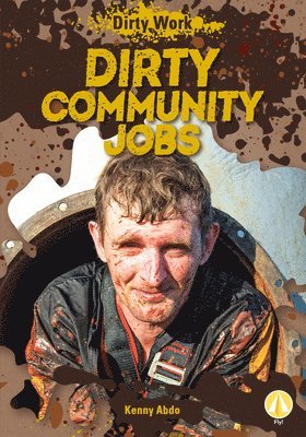 bokomslag Dirty Community Jobs