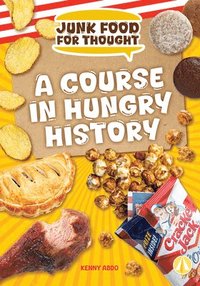 bokomslag A Course in Hungry History