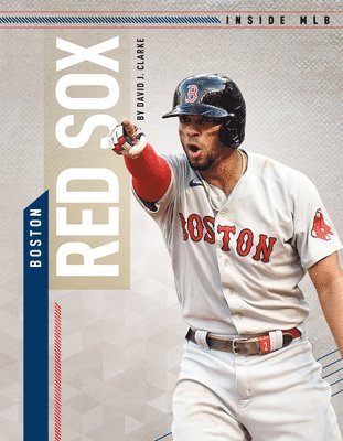 David J. Clarke - Boston Red Sox, Inbunden
