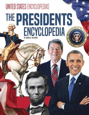 The Presidents Encyclopedia 1