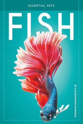 Sue Bradford Edwards - Fish, Inbunden