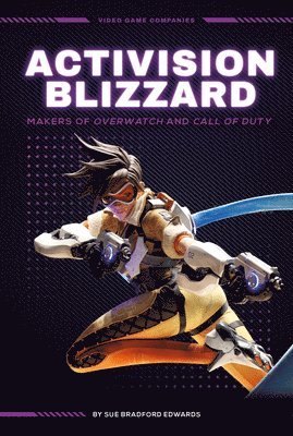 Sue Bradford Edwards - Activision Blizzard: Makers of Overwatch and Call of Duty, Inbunden. Tillgänglighet: Tillfälligt slut