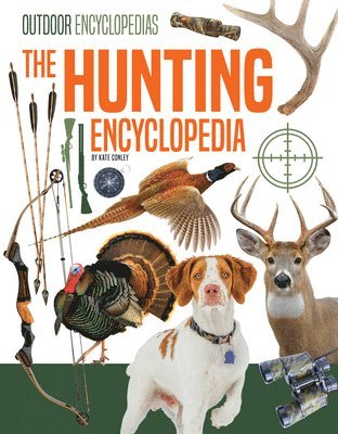 bokomslag The Hunting Encyclopedia