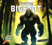 bokomslag Chasing Bigfoot