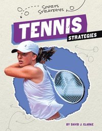 bokomslag Tennis Strategies